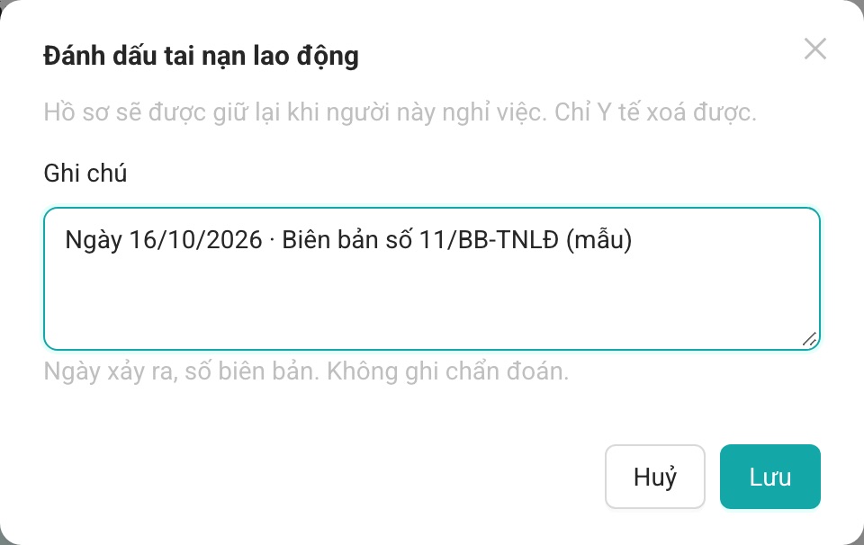 Đánh dấu tai nạn lao động kèm ghi chú.